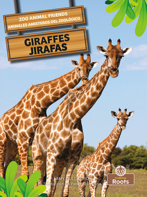 cover image of Giraffes (Jirafas) Bilingual Eng/Spa